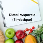 Dieta i wsparcie | 3 miesiące